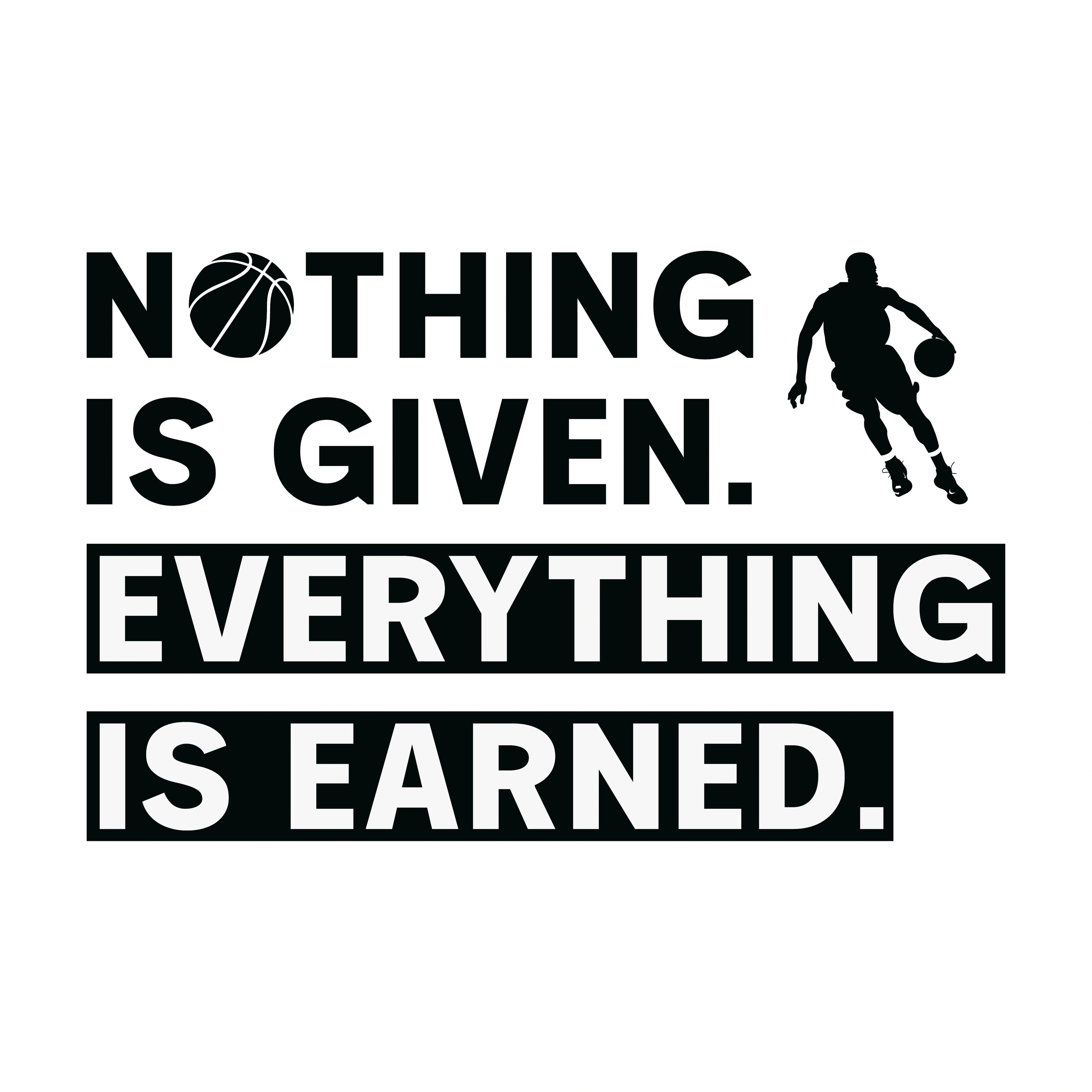 Redunk basketball quote T-shirt featuring "Nothing Is Given Everything Is Earned" printed design on soft fabric.