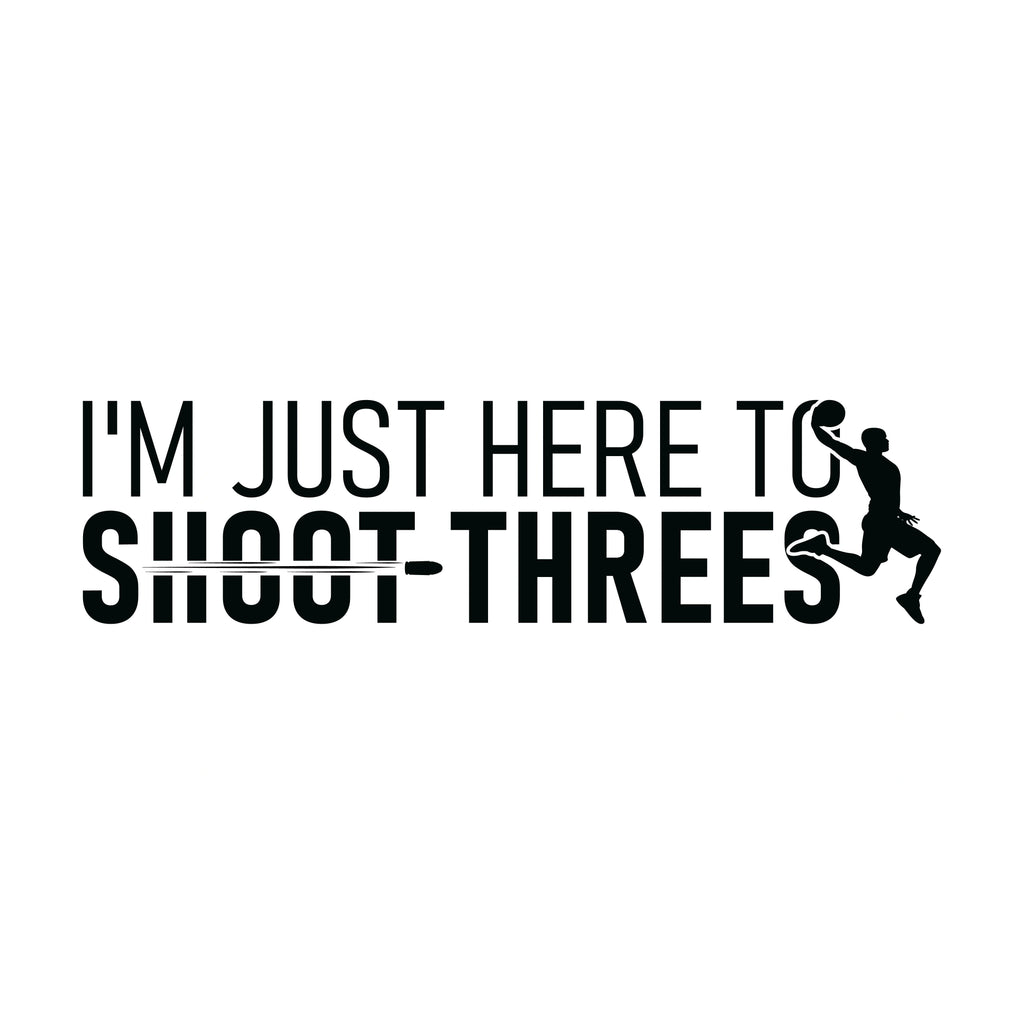 Redunk "I'm Just Here To Shoot Threes" basketball player T-shirt featuring a humorous graphic of a player shooting hoops in a casual pose.