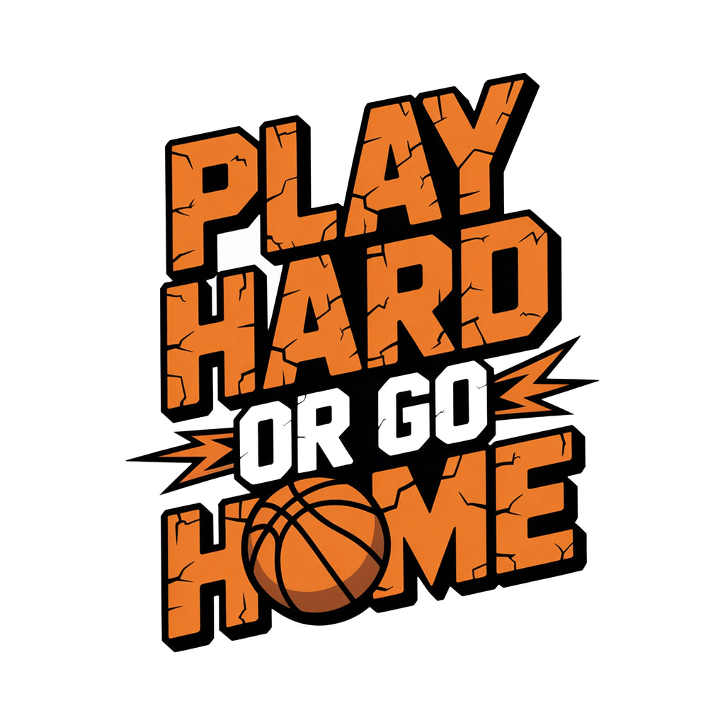Play Hard Or Go Home Basketball Player T-Shirt