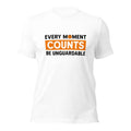 Every Moment Counts Be Unguardable Basketball T-Shirt