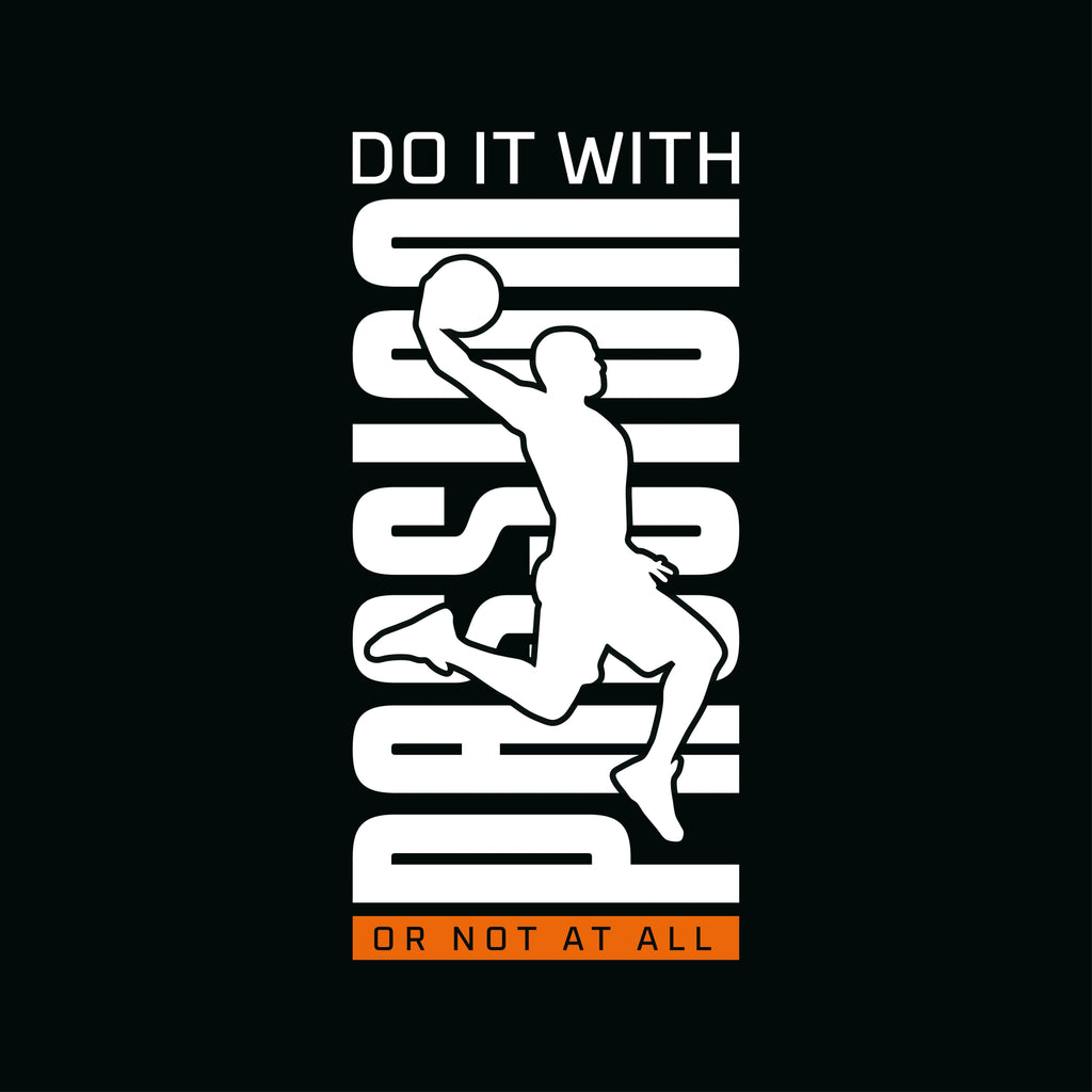 Redunk motivational basketball T-shirt with "Do It With Passion Or Not At All" slogan, casual fit and bold design.