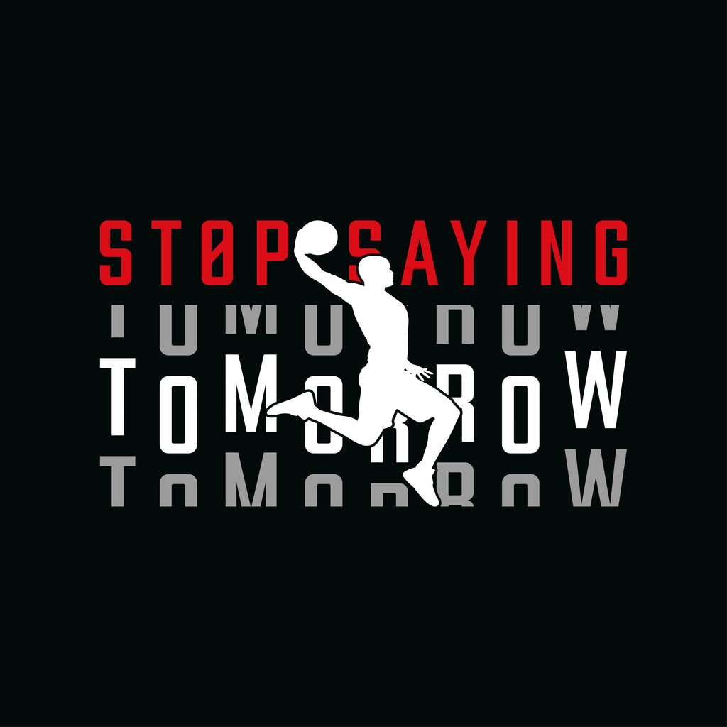 Redunk motivational basketball T-shirt with "Stop Saying Tomorrow" slogan, casual fit, and vibrant design for active wear.