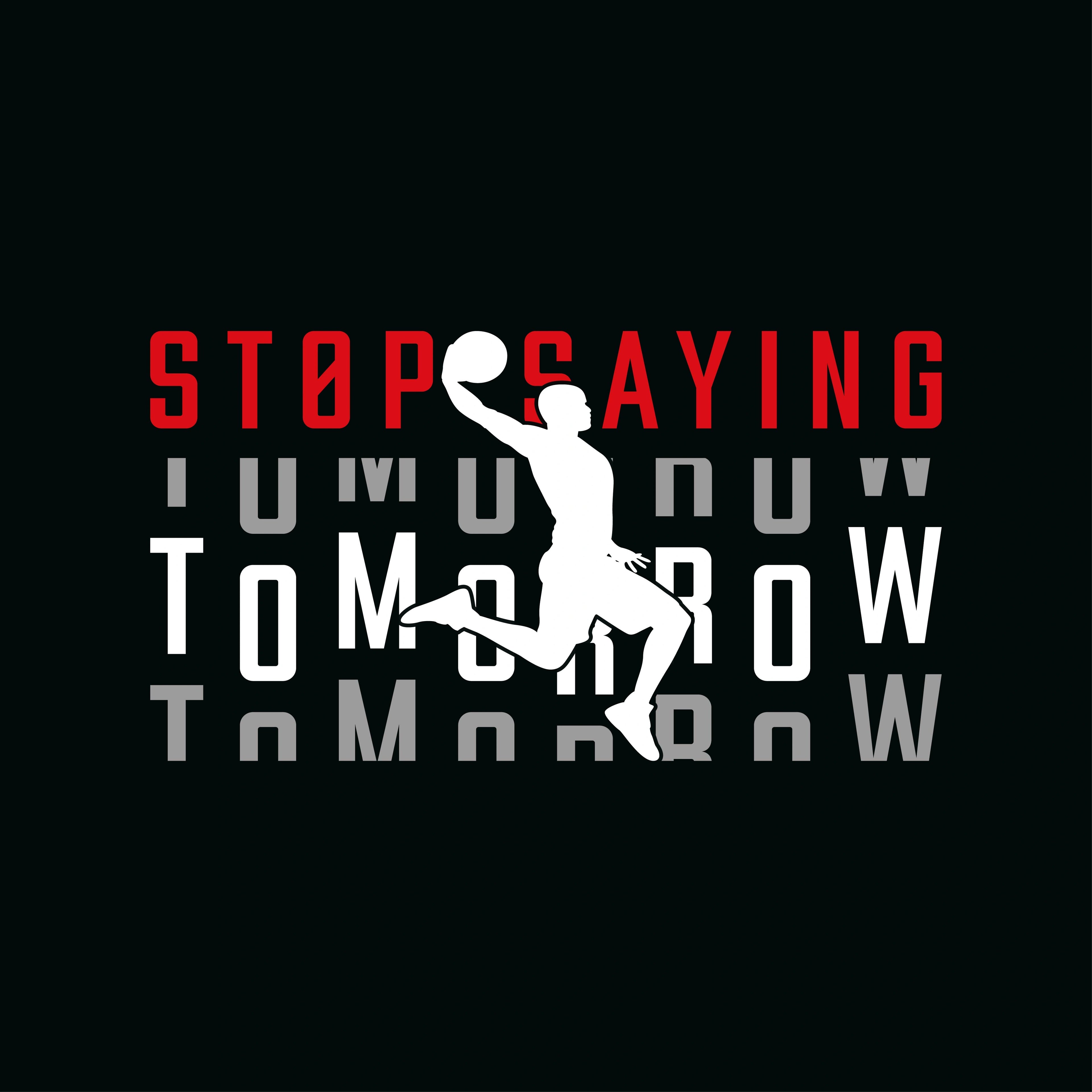 Redunk motivational basketball T-shirt with "Stop Saying Tomorrow" slogan, casual fit, and vibrant design for active wear.