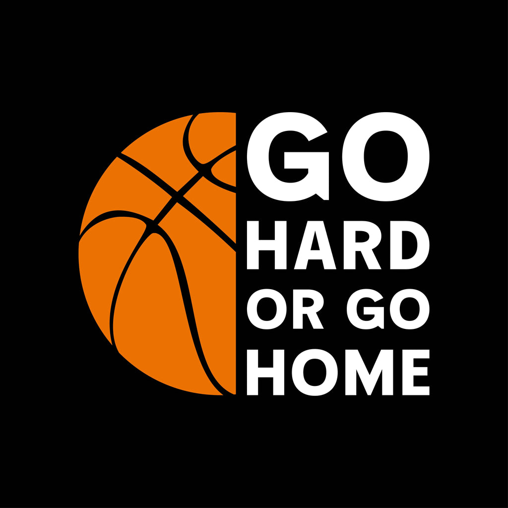 Redunk Go Hard Or Go Home motivational basketball T-shirt featuring bold text and athletic fit, worn by a person in a gym setting.