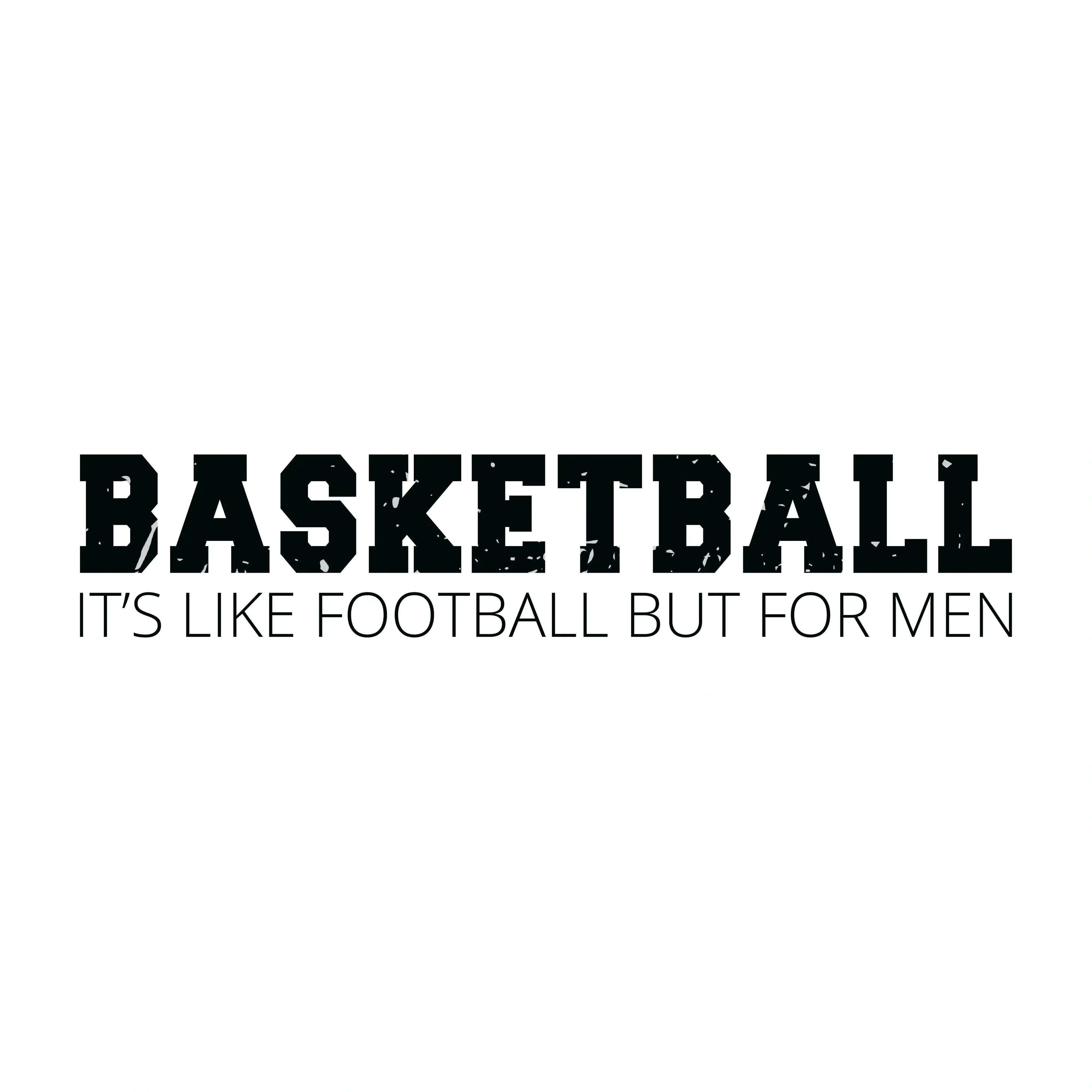 Redunk men's basketball T-shirt featuring humorous "Like football but for men" design, casual fit, and comfortable fabric.